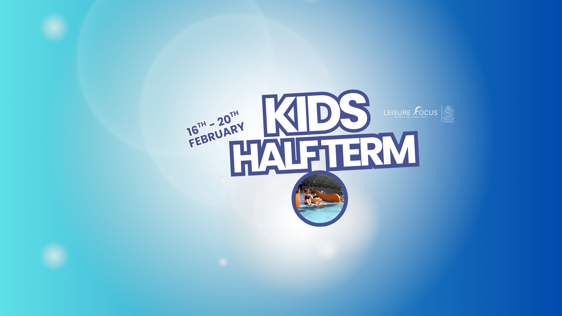 Windsor February Half Term.png